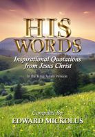 His Words: Inspirational Quotations from Jesus Christ 194917302X Book Cover