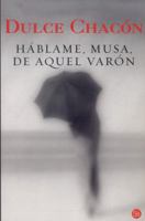 Háblame, musa, de aquel varón 8466369155 Book Cover