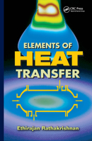 Elements of Heat Transfer 1439878919 Book Cover