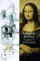 Leonardo da Vinci: The Mind of the Renaissance 050030081X Book Cover