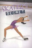 Skater's Secret 1434212122 Book Cover