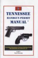 Tennessee Handgun Permit Manual 0615552005 Book Cover