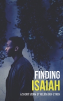 Finding Isaiah 0987969331 Book Cover