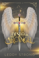 Deseo de arcángel (tomo 2) (Spanish Edition) 9808081142 Book Cover