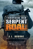 Tomorrow War: Serpent Road: 1501116703 Book Cover