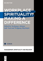Workplace Spirituality: Making a Difference 311071129X Book Cover