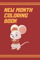 New Month Coloring Book: Happy New Month Coloring Book for kids and adults B08P66LW6G Book Cover