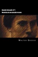 Dossi�s Fulcanelli: Mem�rias de Um Passado Recente 1503002462 Book Cover