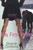 His First Wife (Dafina Books) 0758218494 Book Cover