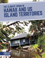 The Climate Crisis in Hawaii and Us Island Territories 1637396864 Book Cover