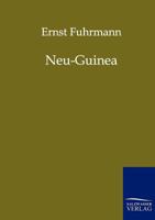 Neu-Guinea 1017996717 Book Cover