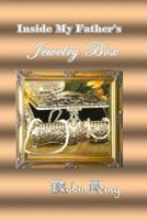 Inside My Father's Jewelry Box 1492131121 Book Cover