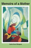 Memoirs of a Mother 997090101X Book Cover