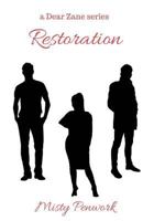 Dear Zane: Restoration 1985732041 Book Cover