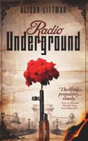 Radio Underground 0996430628 Book Cover