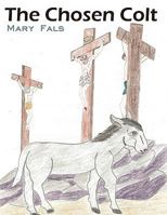 The Chosen Colt 1438994176 Book Cover