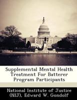 Supplemental Mental Health Treatment For Batterer Program Participants 1288244592 Book Cover