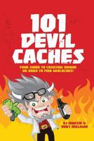 101 Devil Caches 0615752675 Book Cover