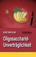 Kurz und klar: Oligosaccharid-Unverträglichkeit 3735722342 Book Cover