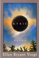 Kyrie: Poems 0393315614 Book Cover
