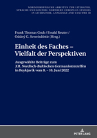 Einheit des Faches – Vielfalt der Perspektiven: Ausgewählte Beiträge zum XII. Nordisch-Baltischen Germanistentreffen in Reykjavík vom 8. – 10. Juni ... Language and Culture) (German Edition) 3631905203 Book Cover