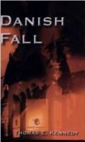 Danish Fall 1904893082 Book Cover