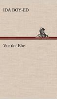 VOR Der Ehe 3843079668 Book Cover