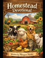 Homestead Devotional B0GLGQ4S8F Book Cover