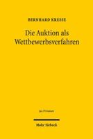 Die Auktion ALS Wettbewerbsverfahren 3161528328 Book Cover