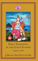 Daily Fragrance of the Lotus Flower Vol. 1 (1992) 1936843005 Book Cover