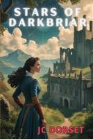 Stars Of Darkbriar B0FHQSYYPC Book Cover