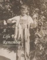 A Life To Remember 1364418576 Book Cover