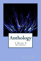 Anthology: 1 Book 4 Stories 1495348725 Book Cover