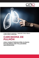 Carcinoma de Pulmón (Spanish Edition) 6200013551 Book Cover