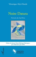 Noire Datura: Portraits du Sud-Kivu (Encres Noires) (French Edition) 2343111022 Book Cover