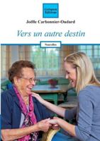 Vers un autre destin 2849933821 Book Cover