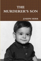 The Murderer's Son 1300275553 Book Cover