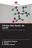 Chimie des bases de schiff: Chimie des bases de Schiff et ses applications 6205969041 Book Cover