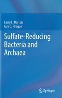 Sulfate-Reducing Bacteria and Archaea 3030967018 Book Cover