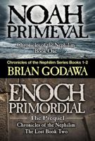 Chronicles of the Nephilim Series Books 1-2: Enoch Primordial and Noah Primeval null Book Cover