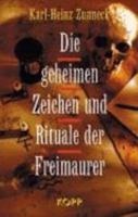 Die geheimen Zeichen und Rituale der Freimaurer 3930219514 Book Cover