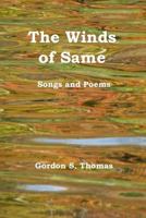 The Winds of Same: Songs and Poems 1979630186 Book Cover