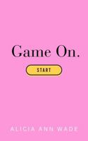 Game On!: Inner Mental Mastery 1763645444 Book Cover