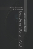 Expediente Warren Vol.3: 23 casos desconocidos de Ed & Lorraine (Spanish Edition) B0FB9J1PGC Book Cover