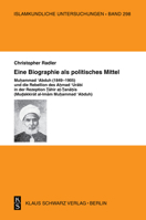 Eine Biographie ALS Politisches Mittel: Muhammad Abduh (1849-1905) Und Die Rebellion Des Ahmad Urabi in Der Rezeption Tahir At-Tanahis (Mudakkirat Al-Imam Muhammad Abduh) 387997375X Book Cover