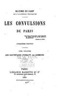 Les Convulsions de Paris. Les Sauvetages Pendant La Commune (Ed.1883) 1148392084 Book Cover