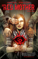 The Red Mother Vol. 3 1684156742 Book Cover