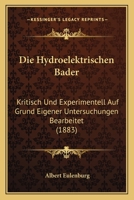 Die Hydroelektrischen Bäder 3743453703 Book Cover