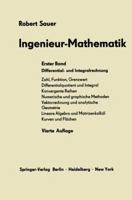 Ingenieur-Mathematik: Erster Band Differential- Und Integralrechnung 3642929850 Book Cover