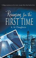 Reunion For The First Time 150920749X Book Cover